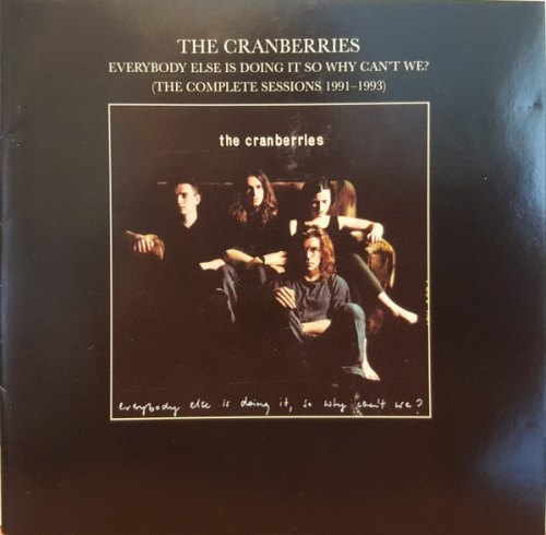 EVERYBODY ELSE IS DOING IT ... CRANBERRIES
