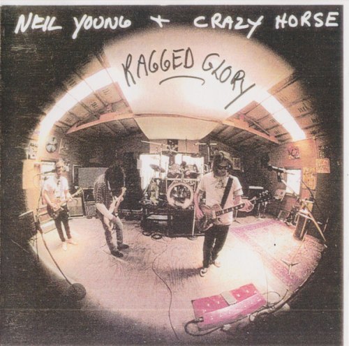 RAGGED GLORY YOUNG NEIL & CRAZY HORSE