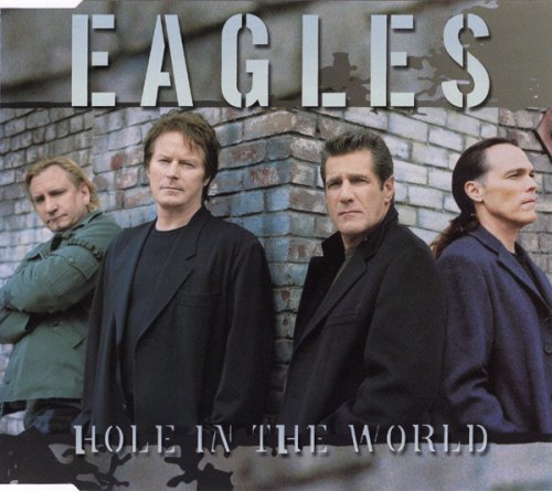 HOLE IN THE WORLD EAGLES