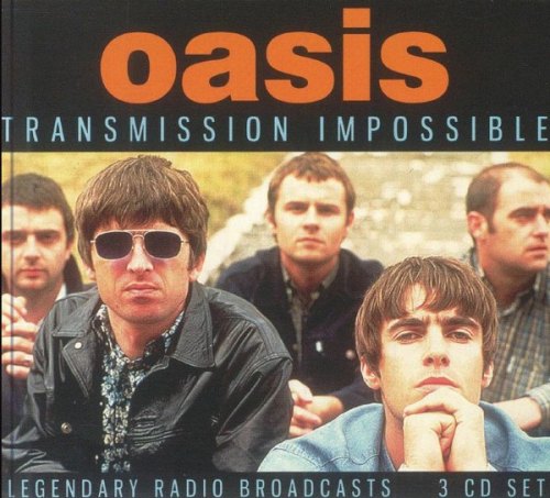 TRANSMISSION IMPOSSIBLE (3 CD) OASIS