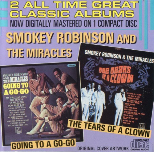 GOING TO A GO-GO & TEARS OF A CLOWN SMOKEY ROBINSON & MIRACLES