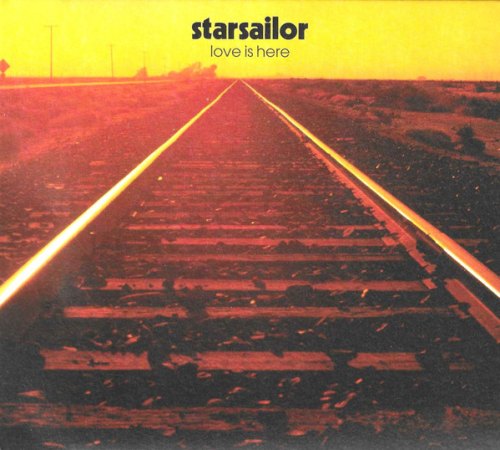 LOVE IS HERE (2 CD) STARSAILOR