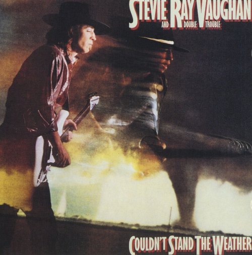 COULDN'T STAND WEATHER STEVIE RAY VAUGHAN