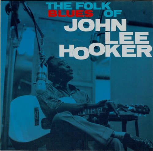 THE FOLK BLUES OF... HOOKER JOHN LEE
