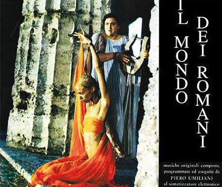 IL MONDO DEI ROMANI PIERO UMILIANI