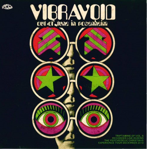 OUT OF TUNE IN ROSENHEIM TRIPTAMINE VOL.1 VIBRAVOID
