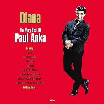 DIANA: THE VERY BEST OF PAUL ANKA PAUL ANKA