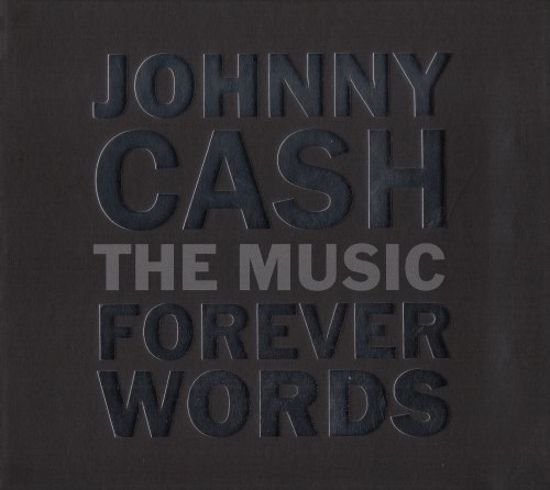FOREVER WORDS JOHNNY CASH