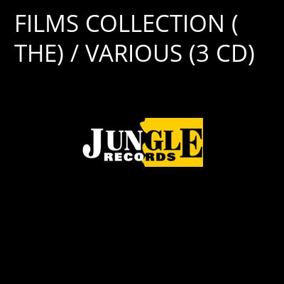 FILMS COLLECTION (THE) / VARIOUS (3 CD) -