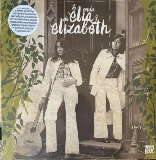 LA ONDA DE ELIA Y ELIZABETH ELIA Y ELIZABETH