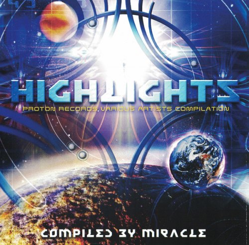 HIGHLIGHTS BY MIRACLE VARIOUS ARTISTS