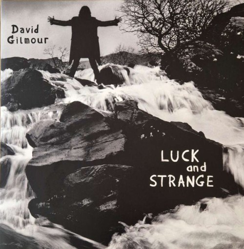 LUCK AND STRANGE DAVID GILMOUR