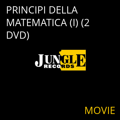 PRINCIPI DELLA MATEMATICA (I) (2 DVD) MOVIE