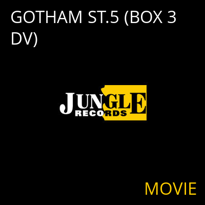 GOTHAM ST.5 (BOX 3 DV) MOVIE