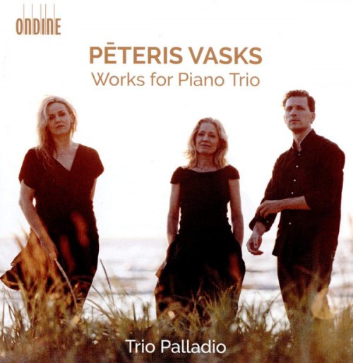 WORKS FOR PIANO TRIO PETERIS VASKS