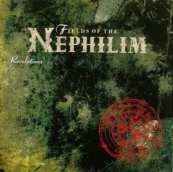 REVELATIONS (BEST OF) FIELDS OF THE NEPHILIM