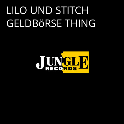 LILO UND STITCH GELDBöRSE THING -