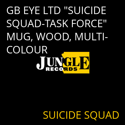 GB EYE LTD "SUICIDE SQUAD-TASK FORCE" MUG, WOOD, MULTI-COLOUR SUICIDE SQUAD
