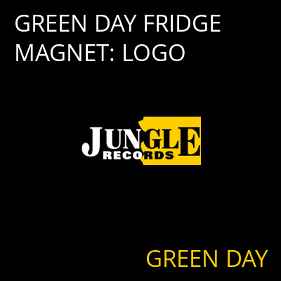 GREEN DAY FRIDGE MAGNET: LOGO GREEN DAY