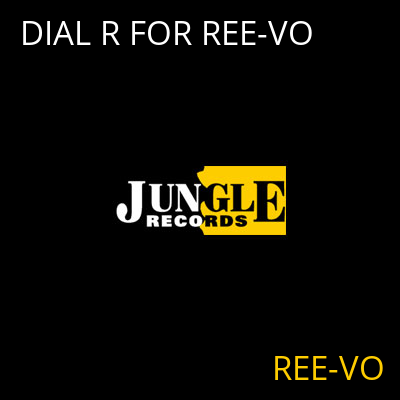 DIAL R FOR REE-VO REE-VO