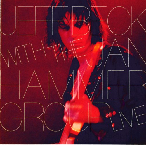 LIVE WITH THE JAN HAMMER GROUP JEFF BECK