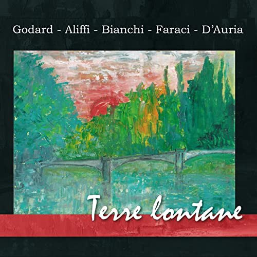 TERRE LONTANE GODARD/ALIFFI/BIANCHI/FARACI/D'AURI