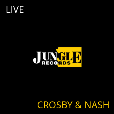 LIVE CROSBY & NASH