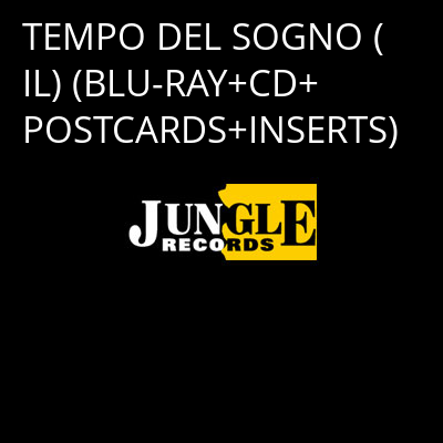 TEMPO DEL SOGNO (IL) (BLU-RAY+CD+POSTCARDS+INSERTS) -