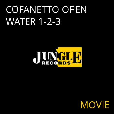 COFANETTO OPEN WATER 1-2-3 MOVIE