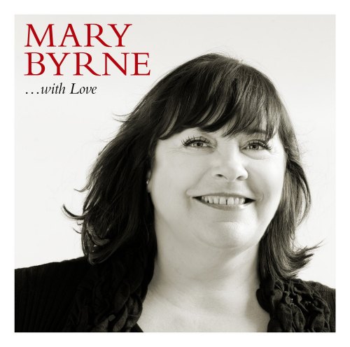WITH LOVE MARY BYRNE