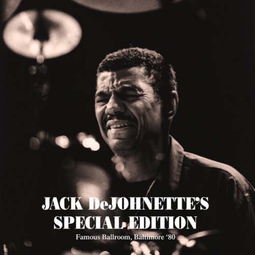 FAMOUS BALLROOM BALTIMORE 80 (LIVE NPR BROADCAST) JACK DEJOHNETTE S SP