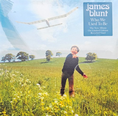 WHO WE USED TO BE (RECYCLED VINYL) JAMES BLUNT
