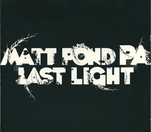 LAST LIGHT MATT POND PA