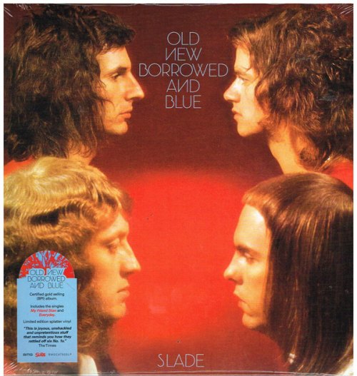 OLD NEW BORROWED AND BLUE SLADE