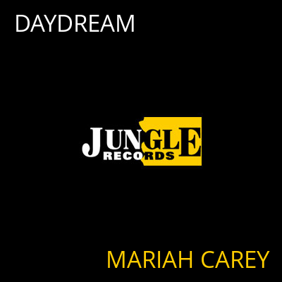 DAYDREAM MARIAH CAREY
