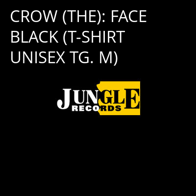 CROW (THE): FACE BLACK (T-SHIRT UNISEX TG. M) -