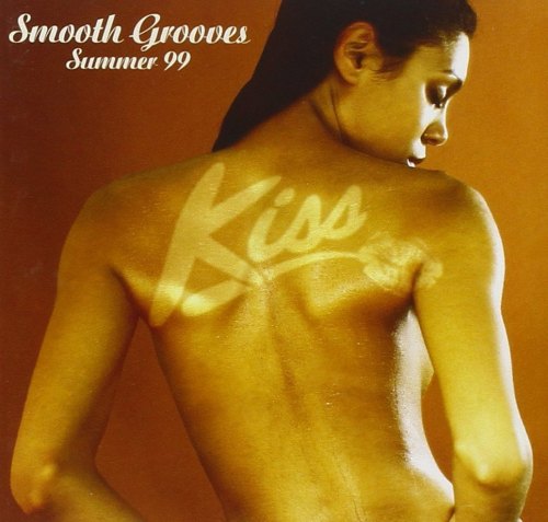 KISS SMOOTH GROOVES SUMMER 99 / VARIOUS (2 CD) -