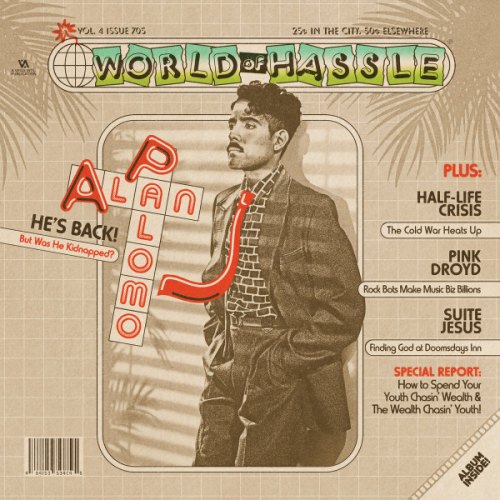 WORLD OF HASSLE ALAN PALOMO