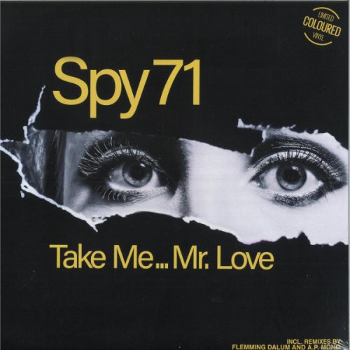 TAKE ME...MR. LOVE SPY 71