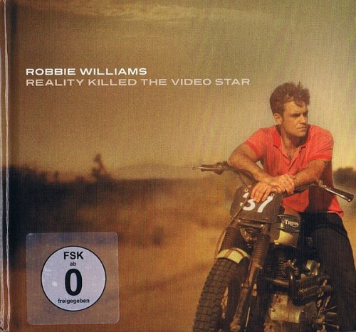 REALITY KILLED THE VIDEO STAR (LTD) WILLIAMS ROBBIE