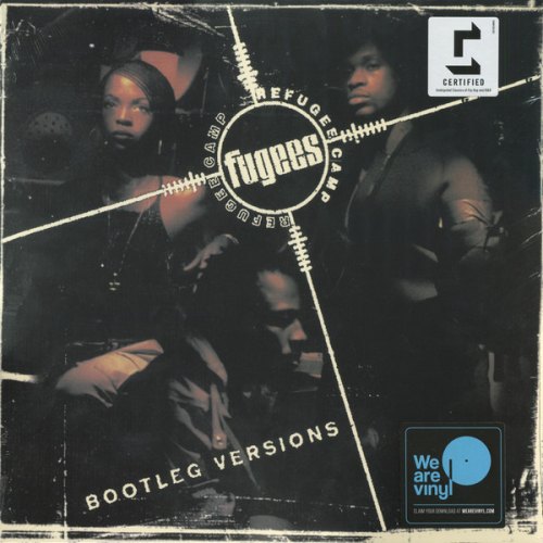 REFUGEE CAMP (BOOTLEG VERSIONS) FUGEES