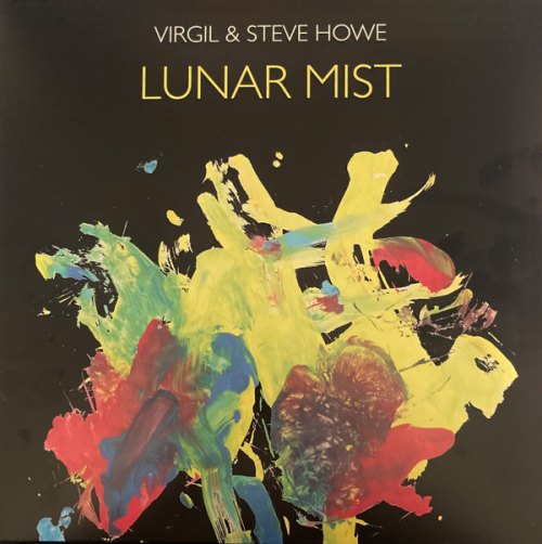 LUNAR MIST (2 LP) VIRGIL & STEVE HOWE