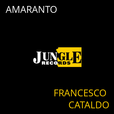 AMARANTO FRANCESCO CATALDO