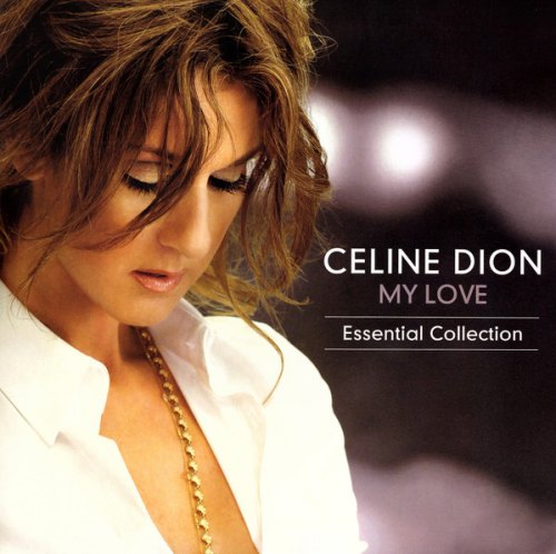 MY LOVE (ESSENTIAL COLLECTION) (2 LP) CELINE DION