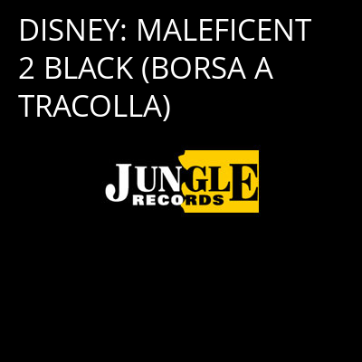 DISNEY: MALEFICENT 2 BLACK (BORSA A TRACOLLA) -
