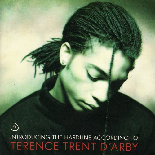 INTRODUCING THE HARDLINE D'ARBY TERENCE TRENT