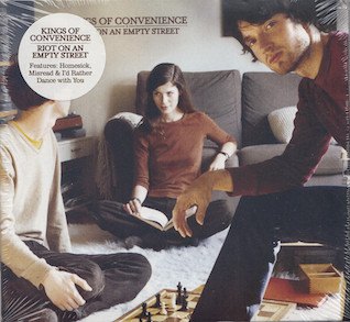 RIOT ON AN EMPTY STREET KINGS OF CONVENIENCE