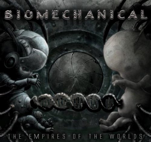 THE EMPIRES OF THE WORLDS BIOMECHANICAL