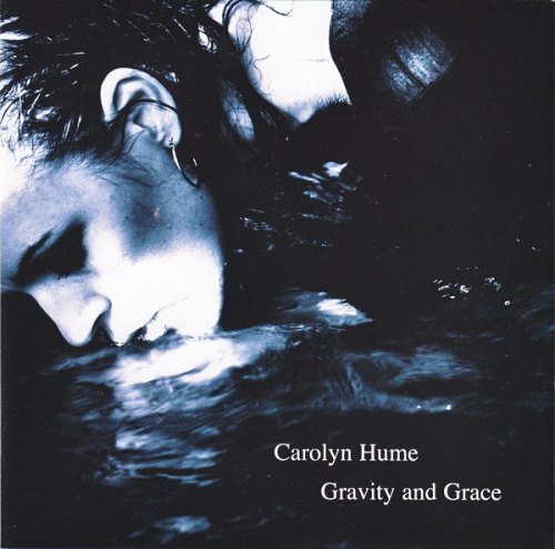 GRAVITY AND GRACE CAROLYN HUME
