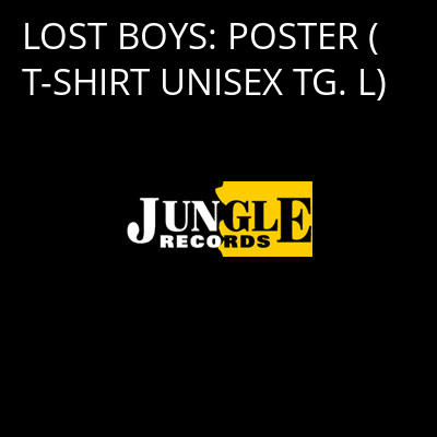 LOST BOYS: POSTER (T-SHIRT UNISEX TG. L) -